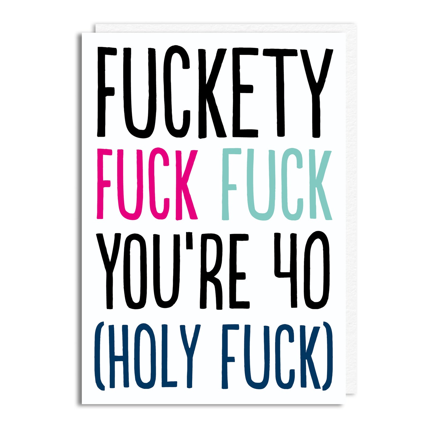 FF40W-Buddy Fernandez-Fuckety 40 White-Card-Nice & Naughty Ages