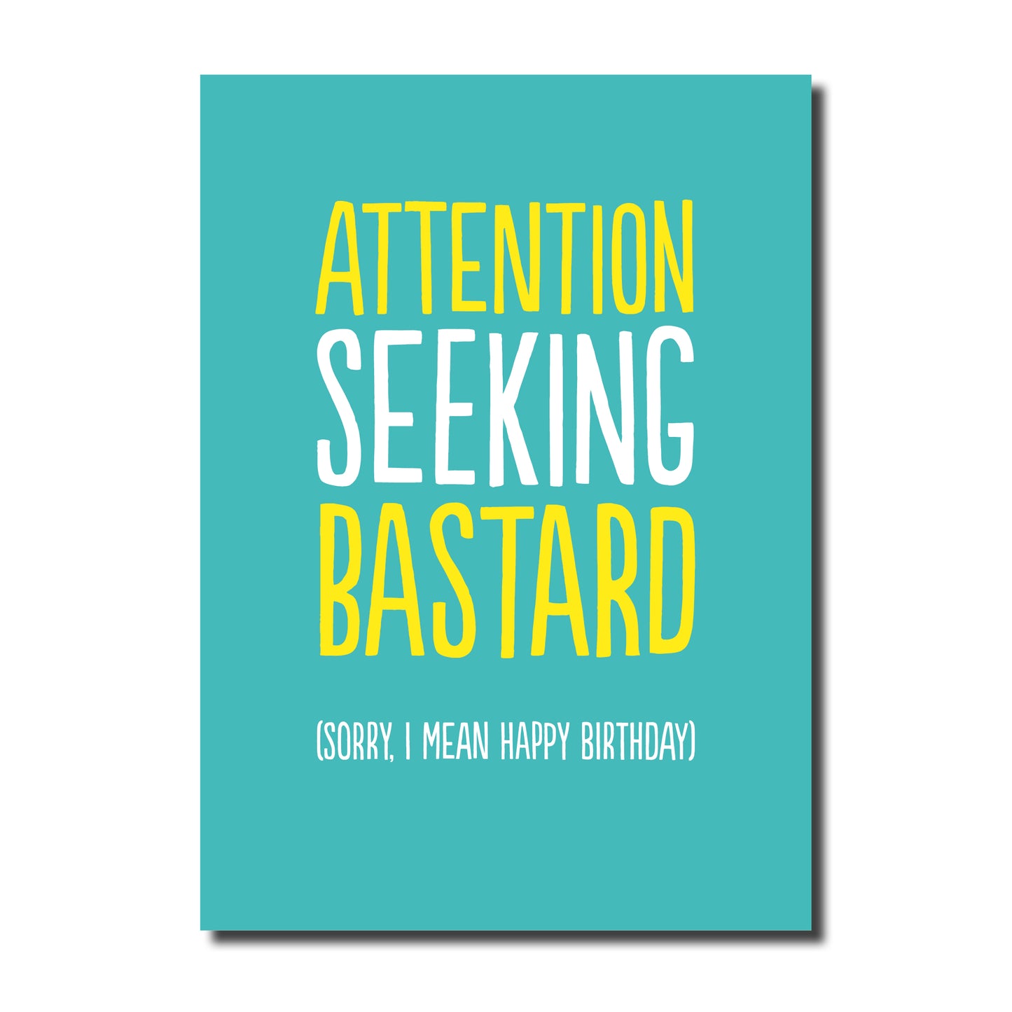 HON505-Buddy Fernandez-Attention Seeking-Card-Besties