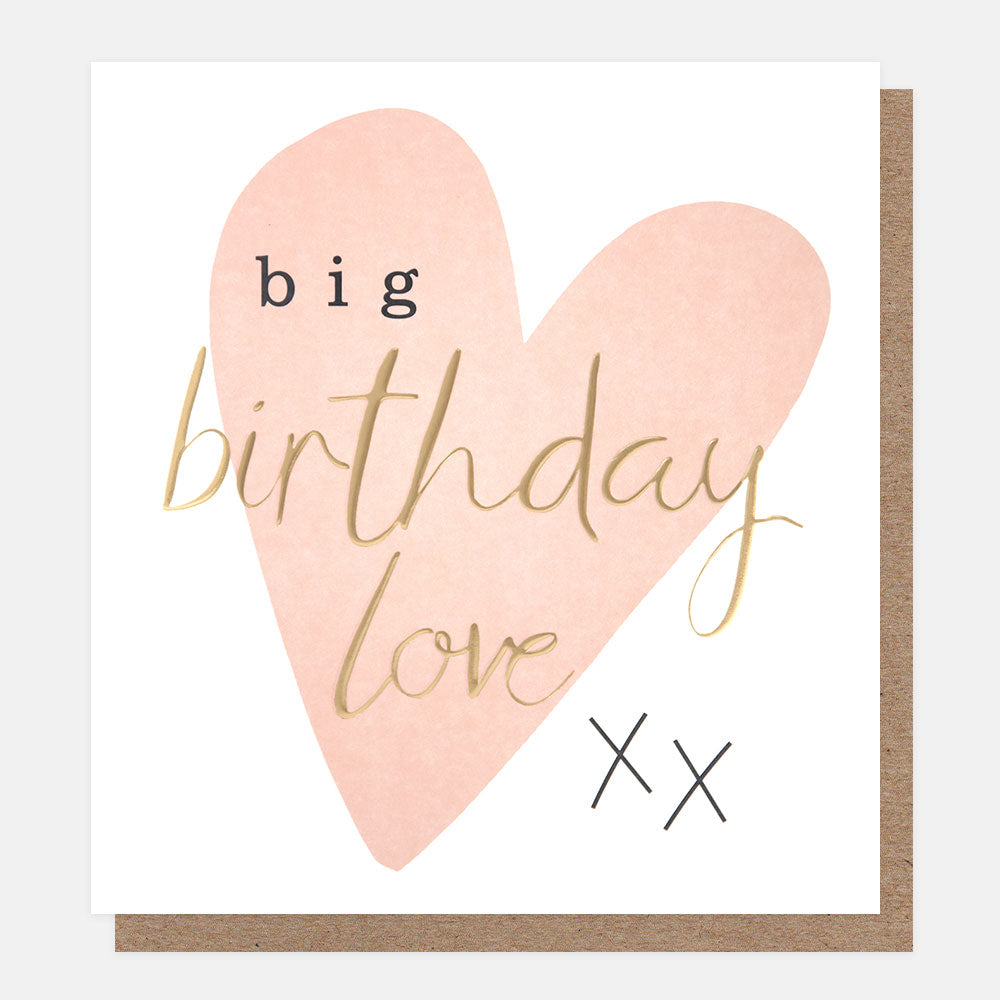 LVL017-Caroline G-Big Birthday Love Xx Gold Script On Pink Heart-Card-Lovely Lettering