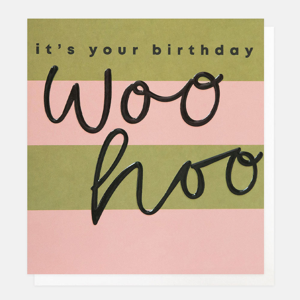 SIP004-Caroline G-It'S Your Birthday Woohoo Green And Pink Stripe-Card-Stripe