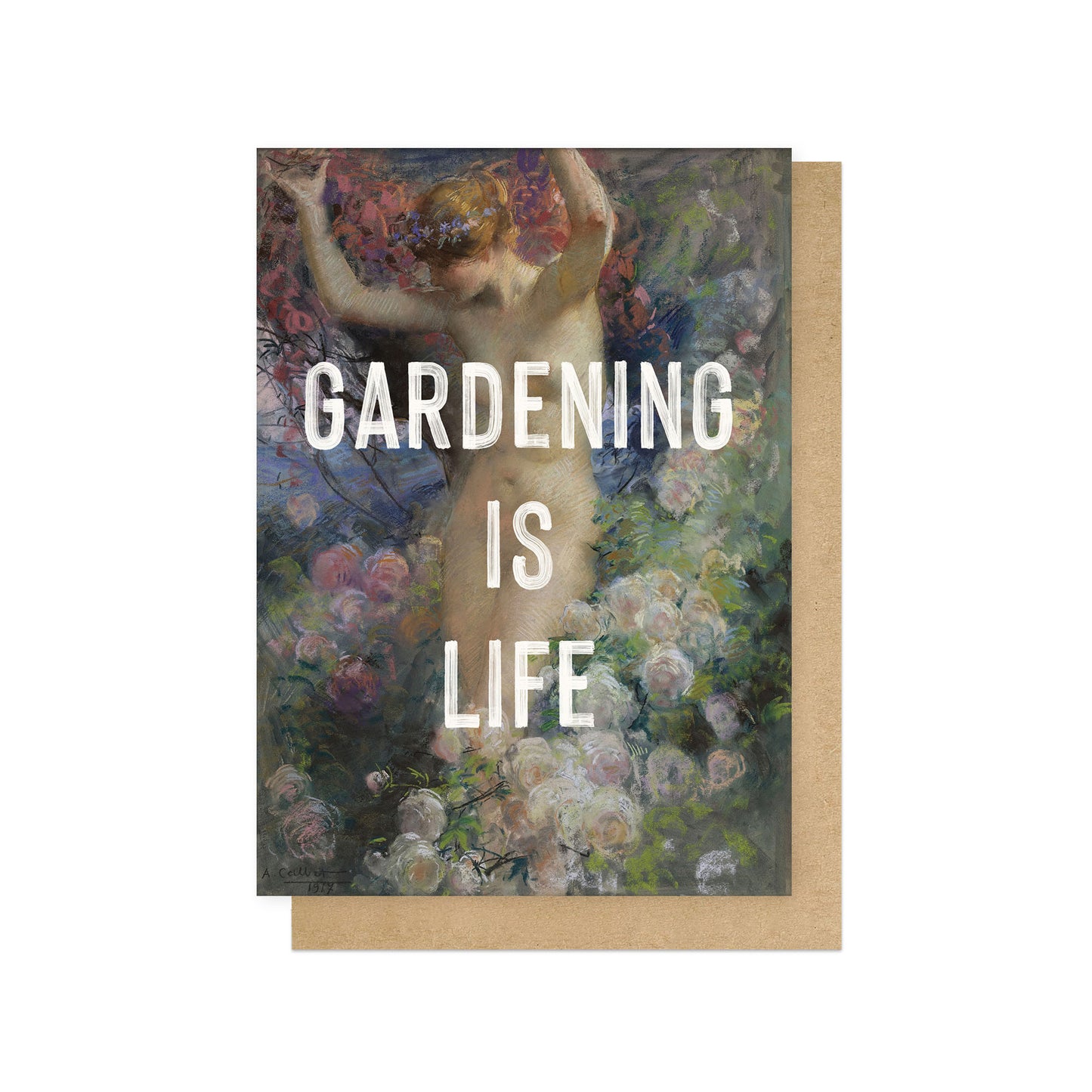 OHFINE199C-East End Prints-Gardening Is Life-Card-Oh Fine