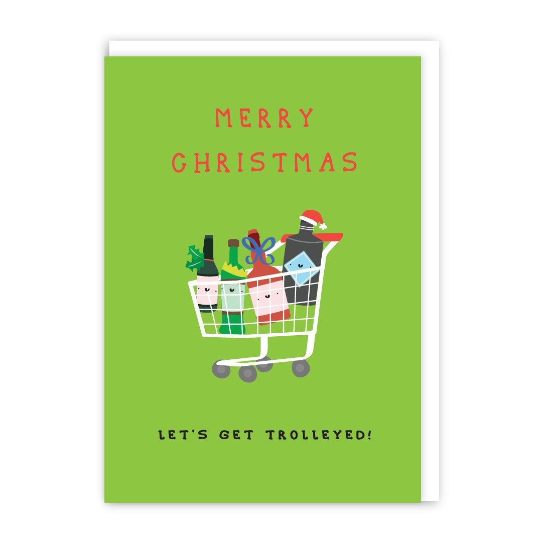 GC170-In Real Life-Get Trolleyed-Xmas Card-Laughs And Giggles