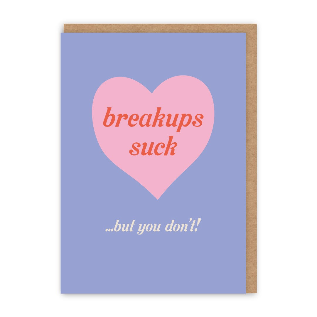 GC268-In Real Life-Breakups Suck-Card-