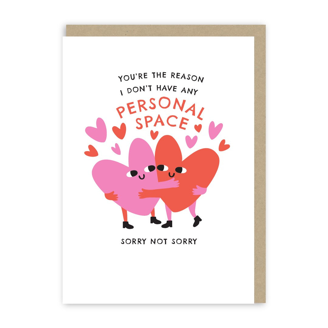 GC608-In Real Life-No Personal Space-Card-Love & Inside Jokes