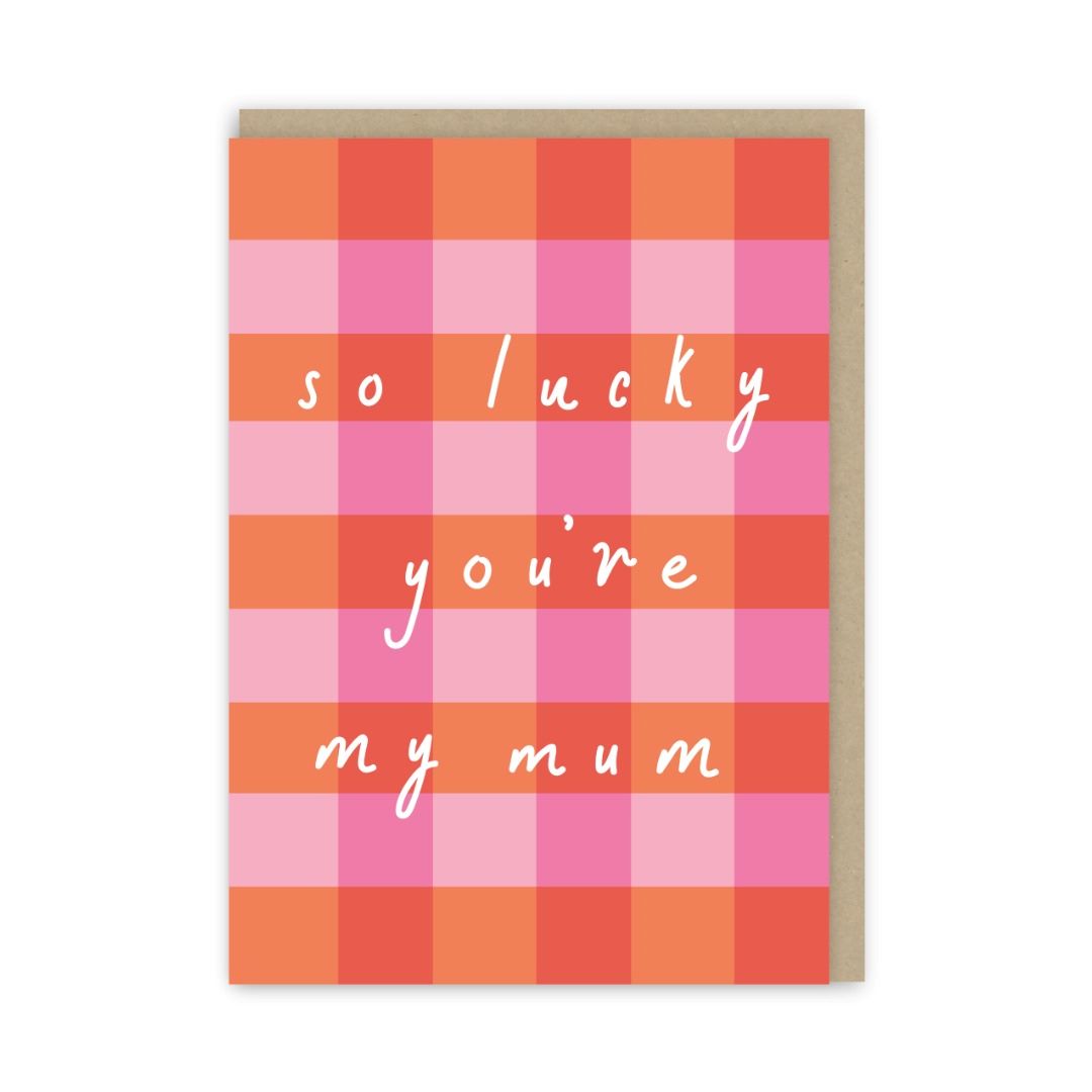 GC635-In Real Life-So Lucky You'Re My Mum-Card-