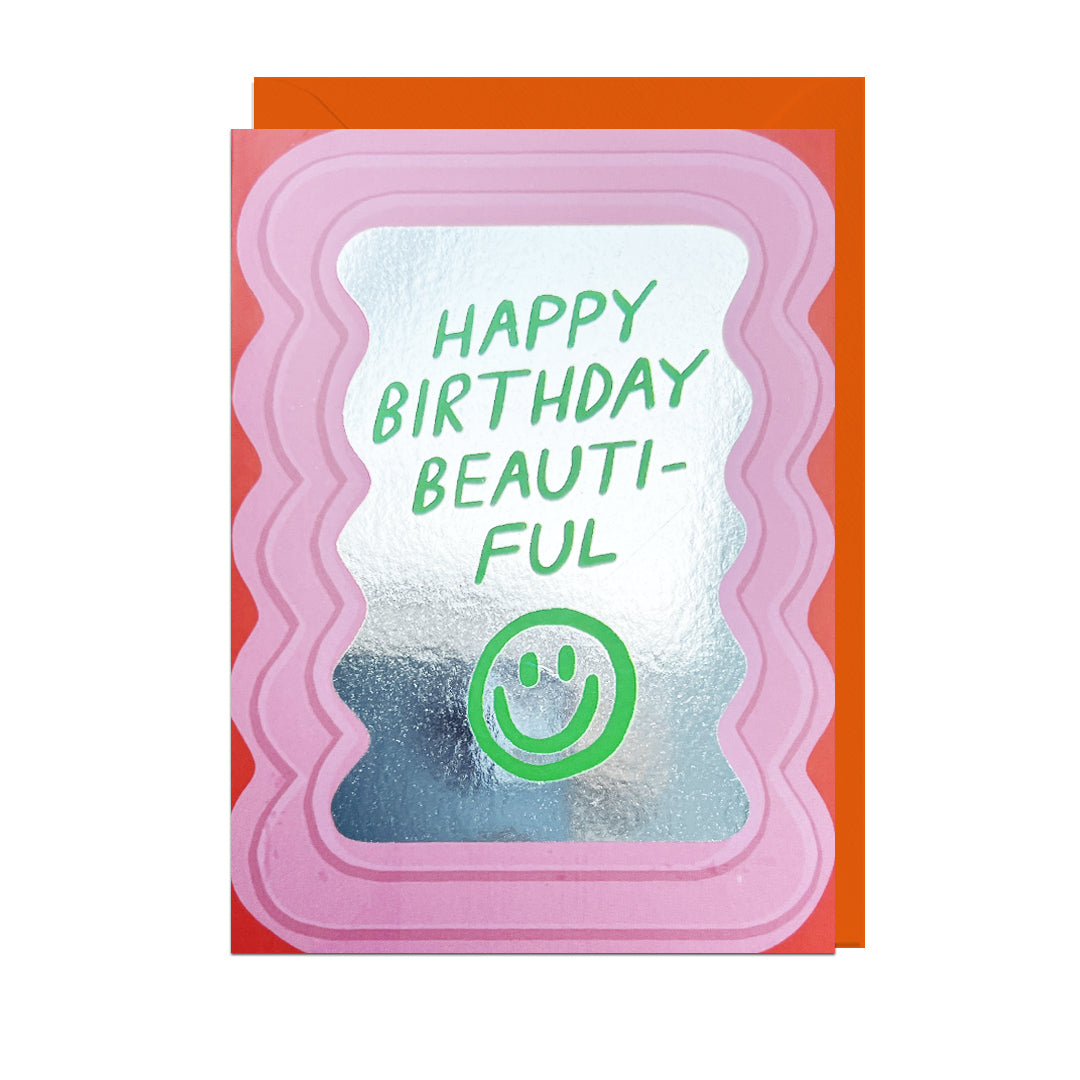 MIRROR110-Jolly Awesome-Happy Birthday Beautiful-Card-Mirror Mirror