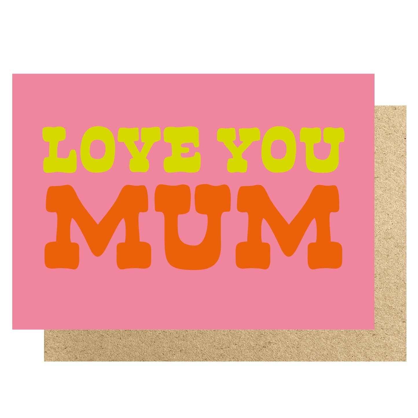 HOW116-Lucky Ink-Love You Mum Orange-Card-
