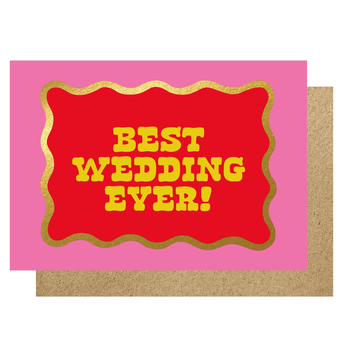 WV011-Lucky Ink-Best Wedding Ever-Card-Wavy
