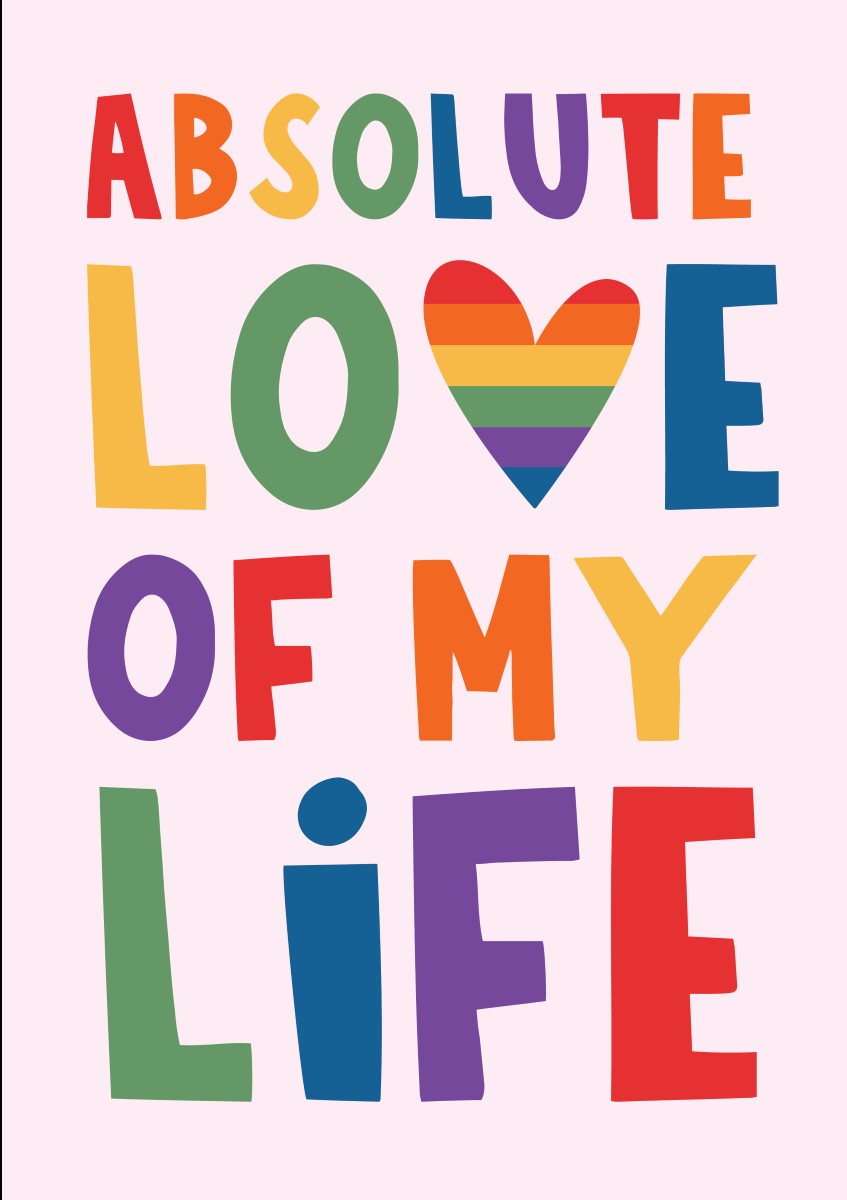 S16624-Lucy Maggie-Love Of My Life Gay-Card-