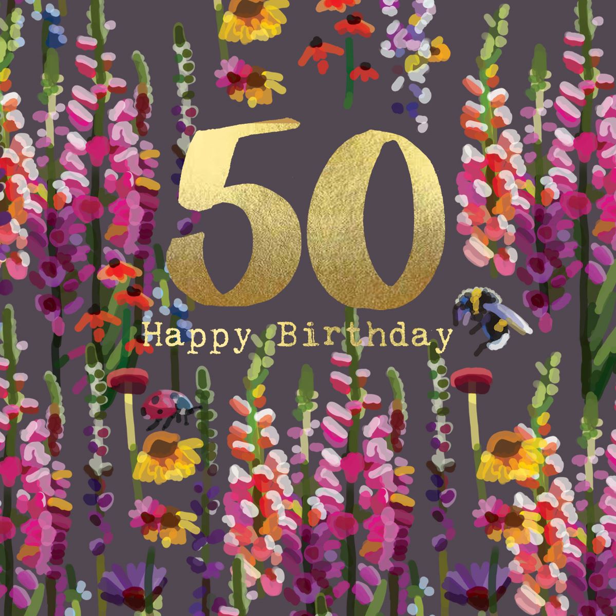 CG007-Sarah Kelleher-50 Happy Birthday Bee-Card-Cottage Garden