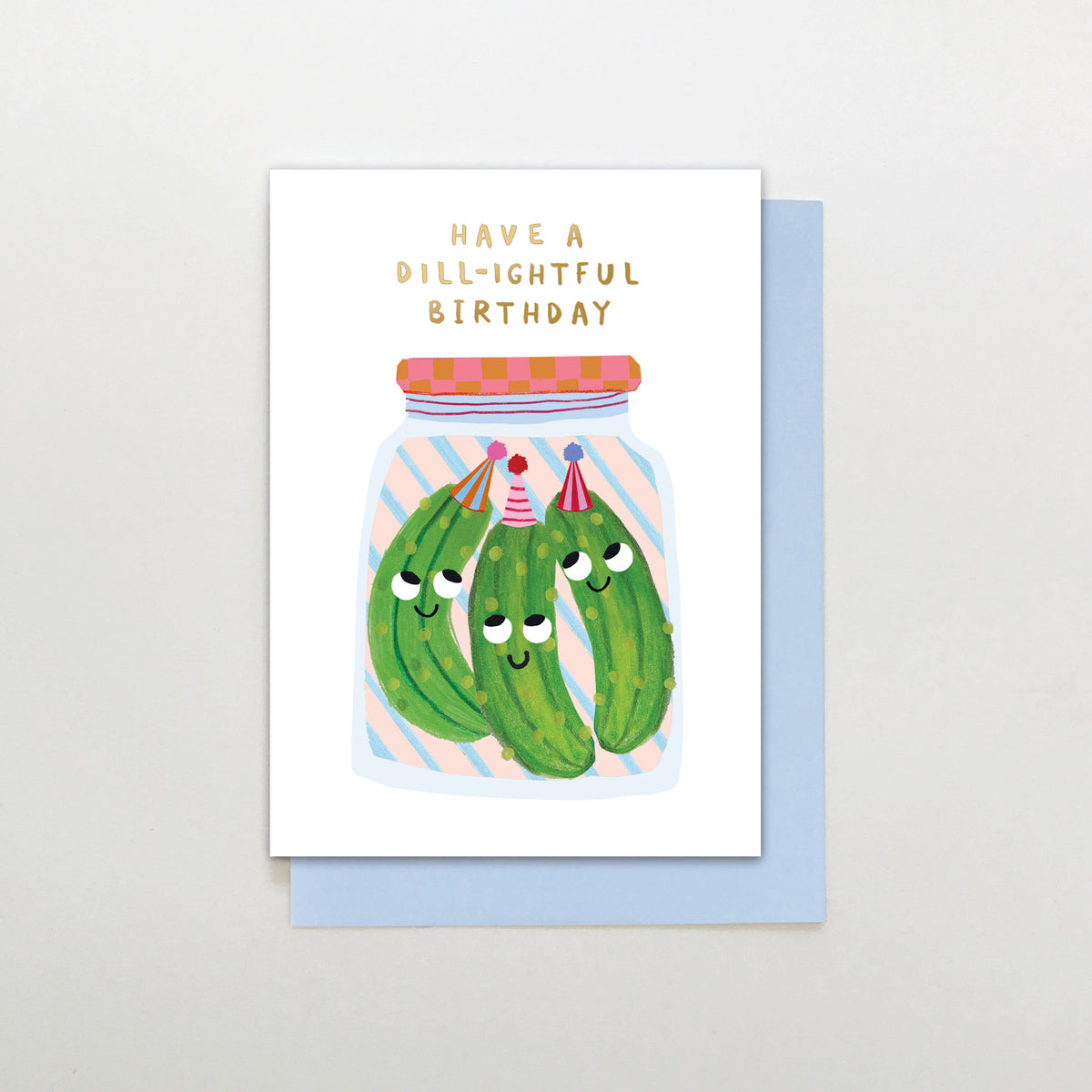SR037-Stop The Clock-Have A Dill-Ightful Birthday-Card-Sugar Stripe