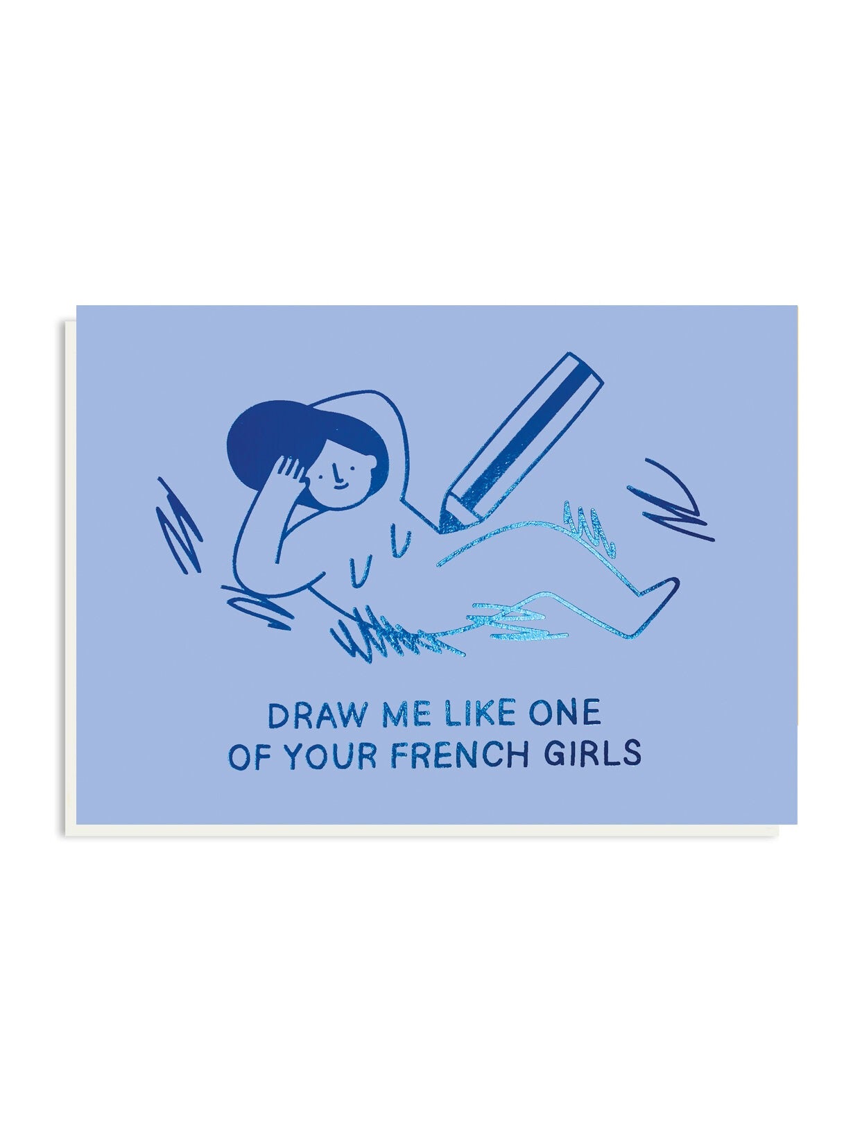 LL009-Stormy Knight-One Of Your French Girls-Card-Love Lines