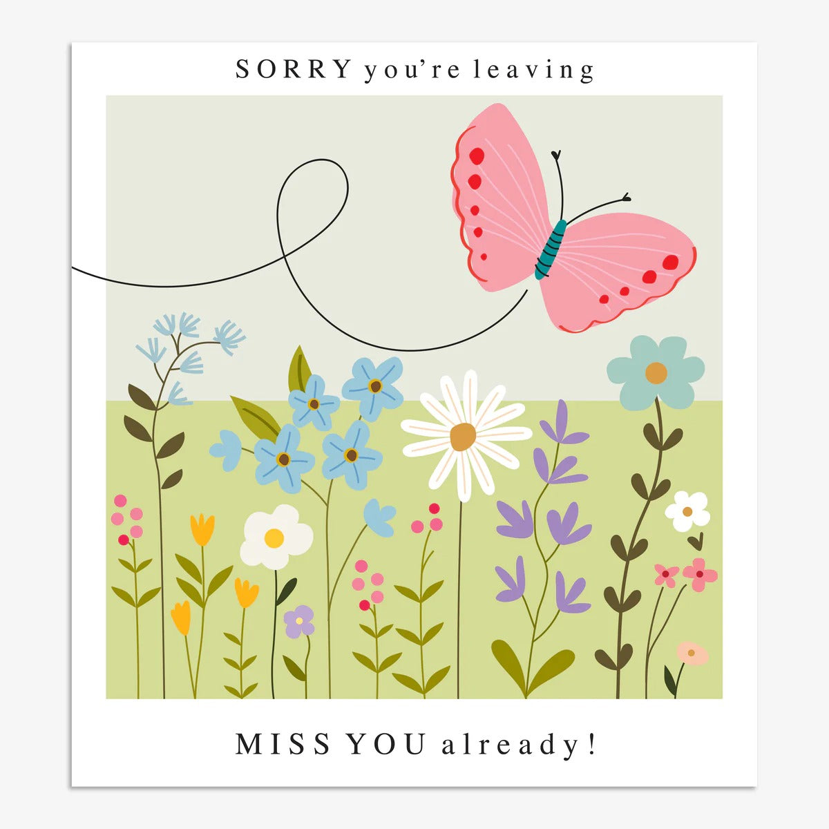 SML023-Think of Me-Sorry You'Re Leaving-Card-Smile