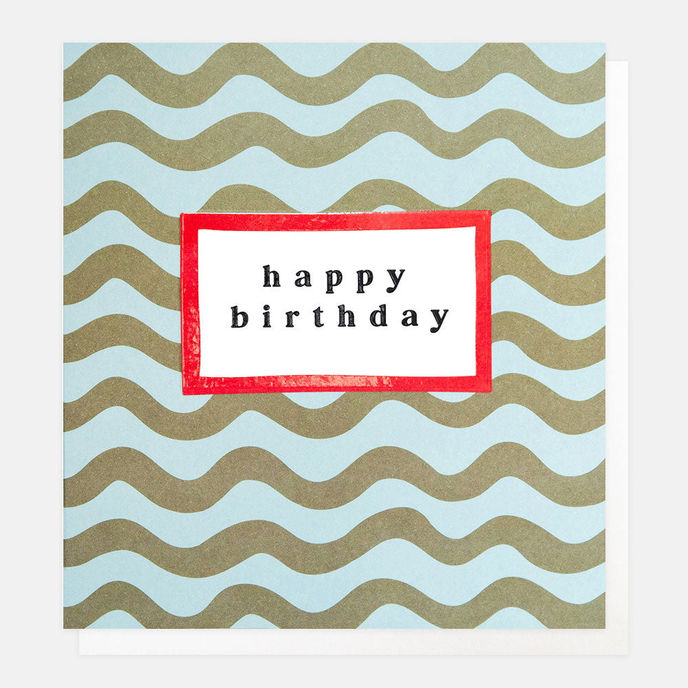 LOM011-Caroline G-Happy Birthday Wavy Stripe-Card-Lots Of Love