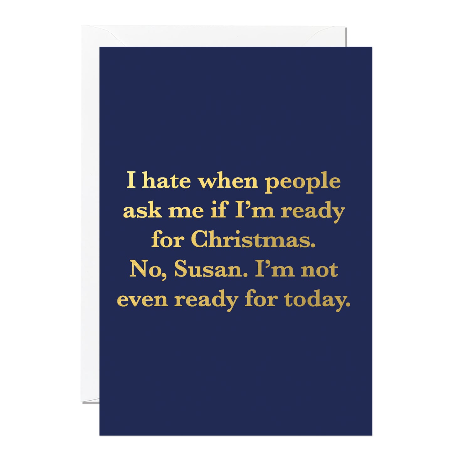 C359-Ricicle Cards-Not Ready-Xmas Card-Christmas Humour