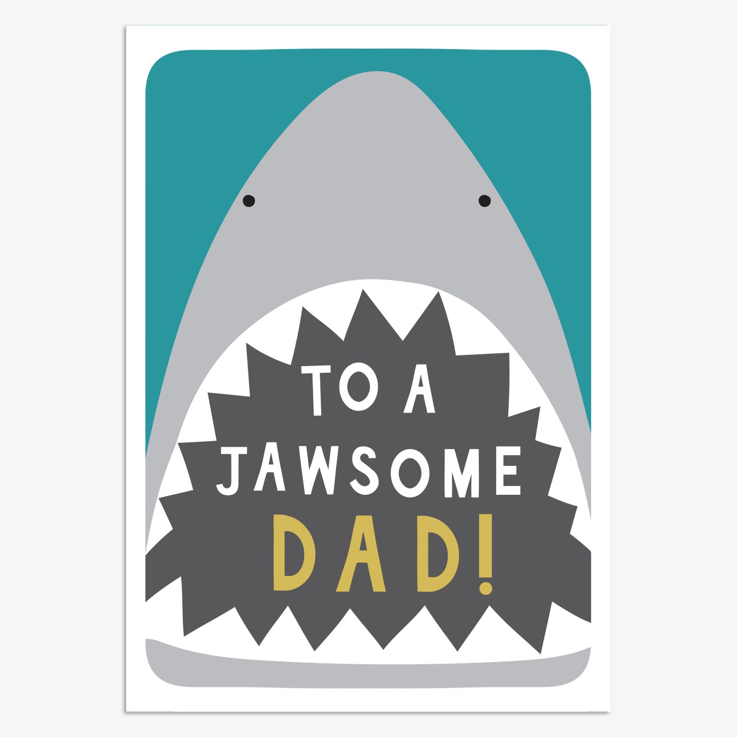 FDR021-Think of Me-To A Jawsome Dad-Card-
