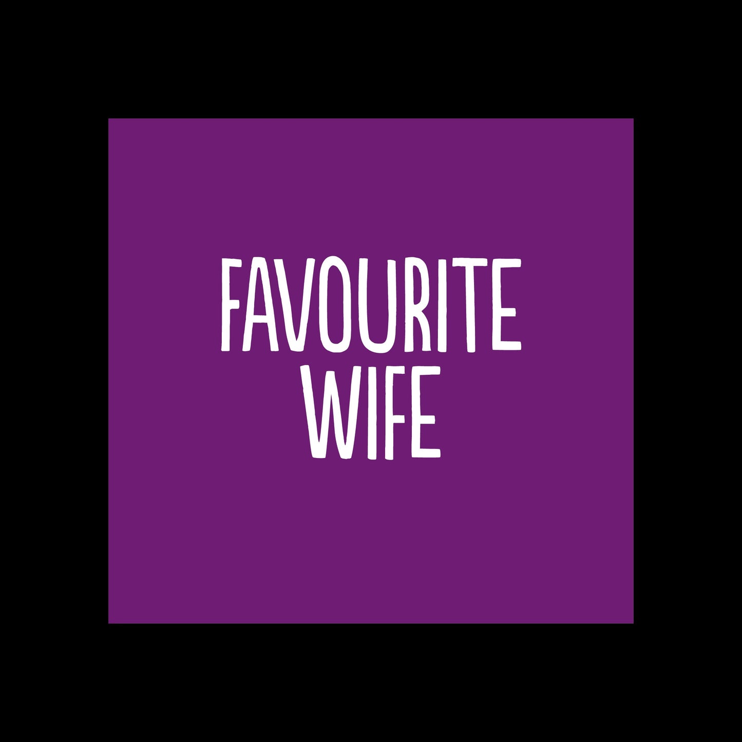 BF236-Buddy Fernandez-Favorite Wife-Card-Classic & Colourful