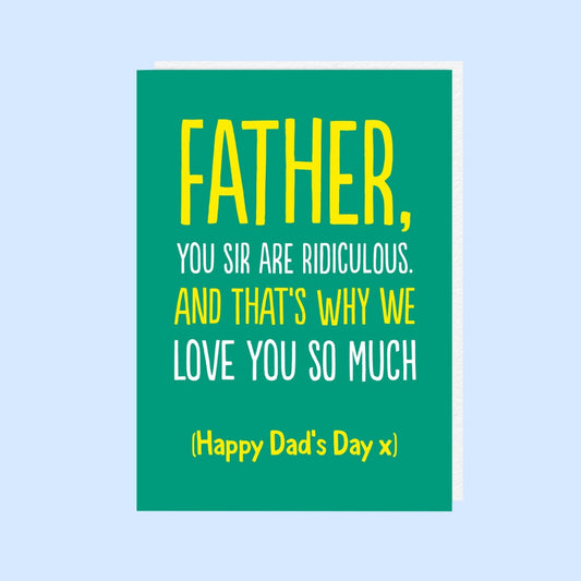 HON572-Buddy Fernandez-Dad Ridiculous-Card-Honesty