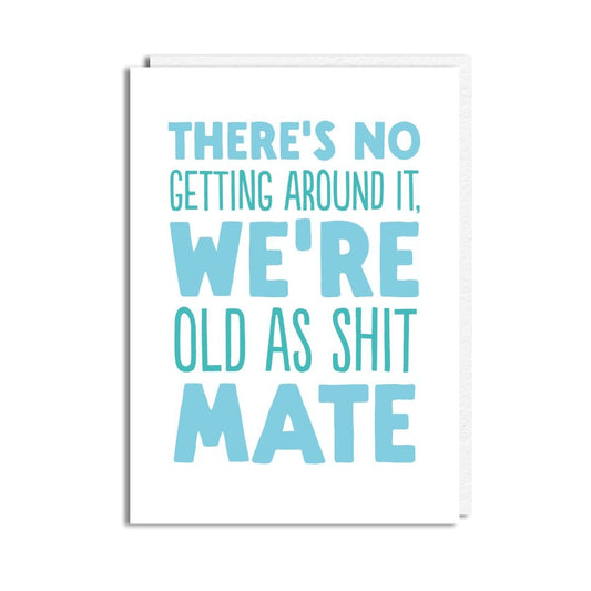 HON602-Buddy Fernandez-Old As Shit-Card-Honesty