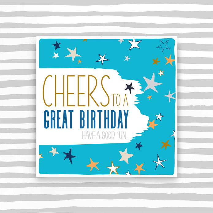 BS015-Molly Mae-Cheers To A Great Birthday Card-Card-Brush Strokes