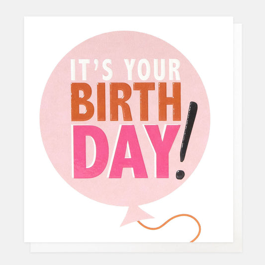 BRI006-Caroline G-It'S Your Birthday! Pink Balloon-Card-Bright Side