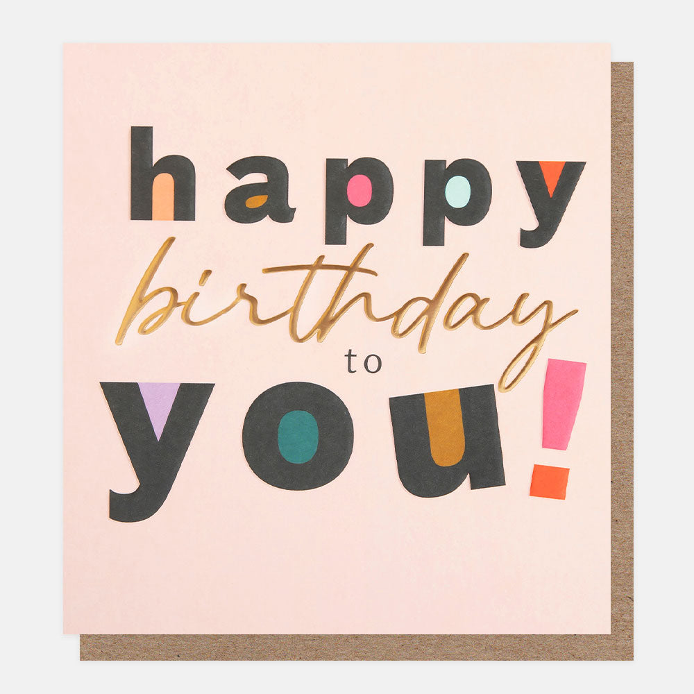 CER025-Caroline G-Happy Birthday To You Text On Pink-Card-Cheers