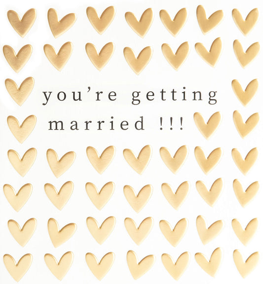 ENG003-Caroline G-You'Re Getting Married!!! Gold Hearts Pattern-Card-