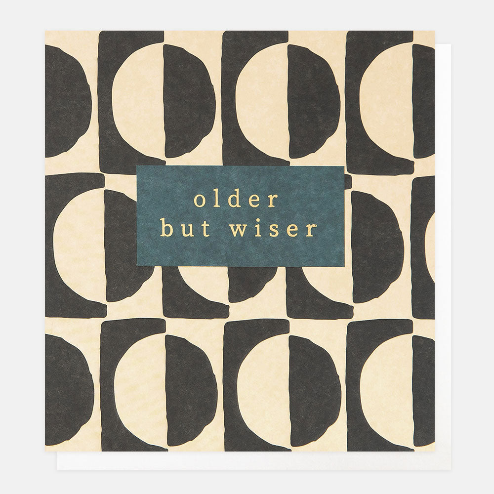 GAR006-Caroline G-Older But Wiser Mono Circle Geo Pattern-Card-Gardner