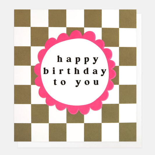 LOT007-Caroline G-Happy Birthday To You Khaki Check-Card-Lots Of Love