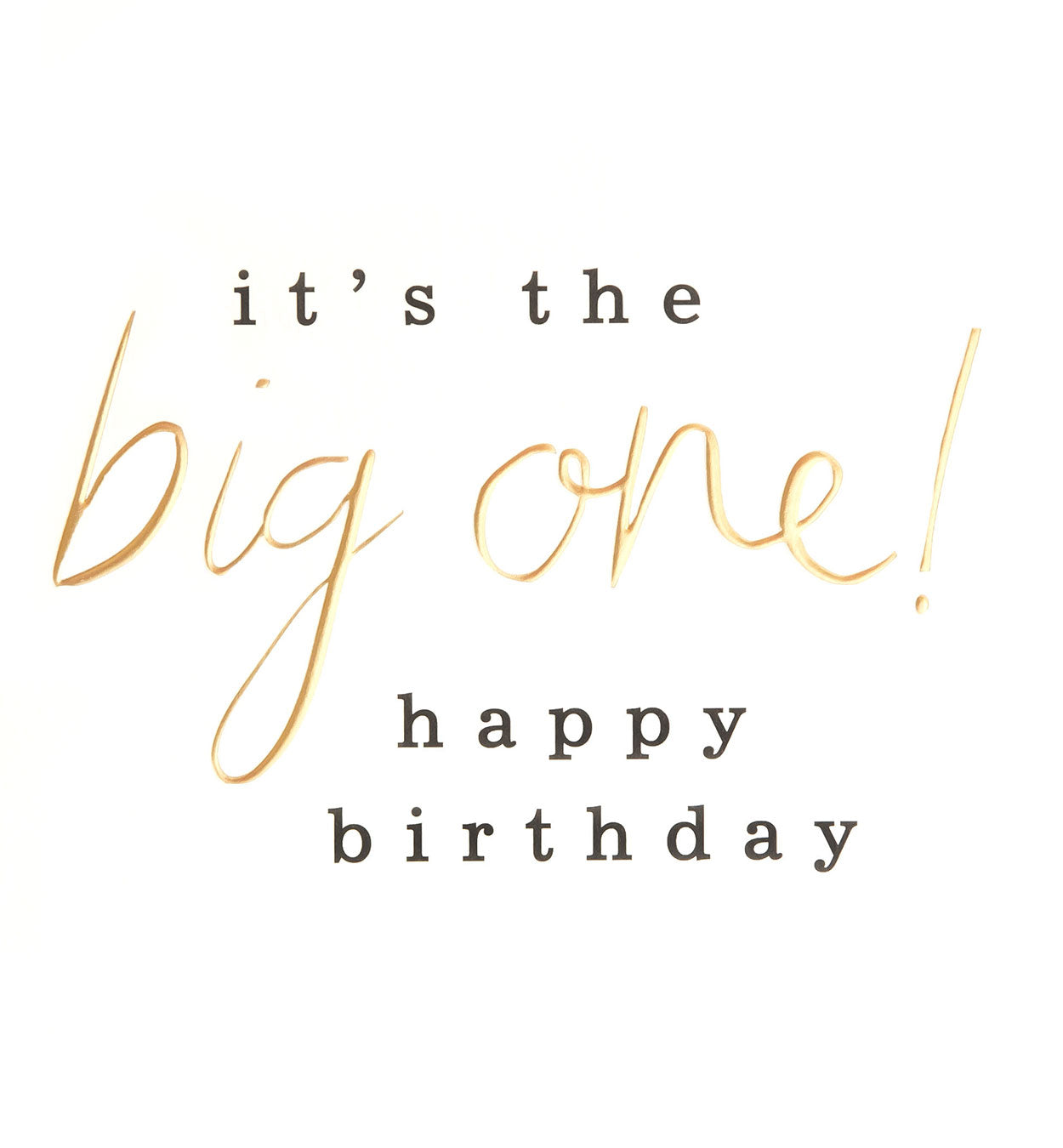 LVL005-Caroline G-It'S The Big One! Happy Birthday Gold Script-Card-
