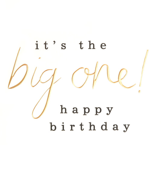 LVL005-Caroline G-It'S The Big One! Happy Birthday Gold Script-Card-