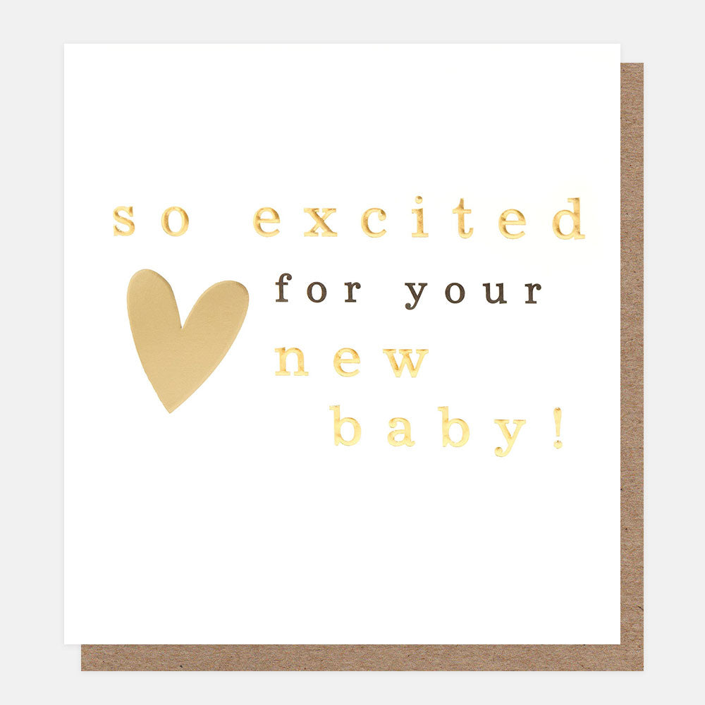 LVL014-Caroline G-So Excited For Your New Baby Gold Text And Heart-Card-Lovely Lettering
