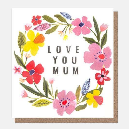 MTH023-Caroline G-Love You Mum Spring Floral Wreath-Card-