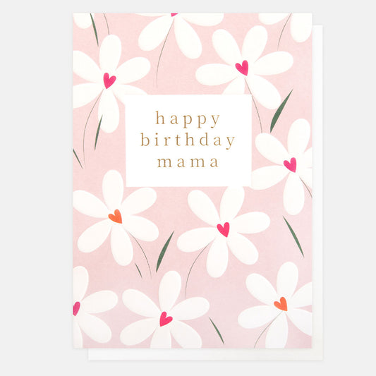 PWK020-Caroline G-Happy Birthday Mama Heart Centre Florals-Card-Pattern Work