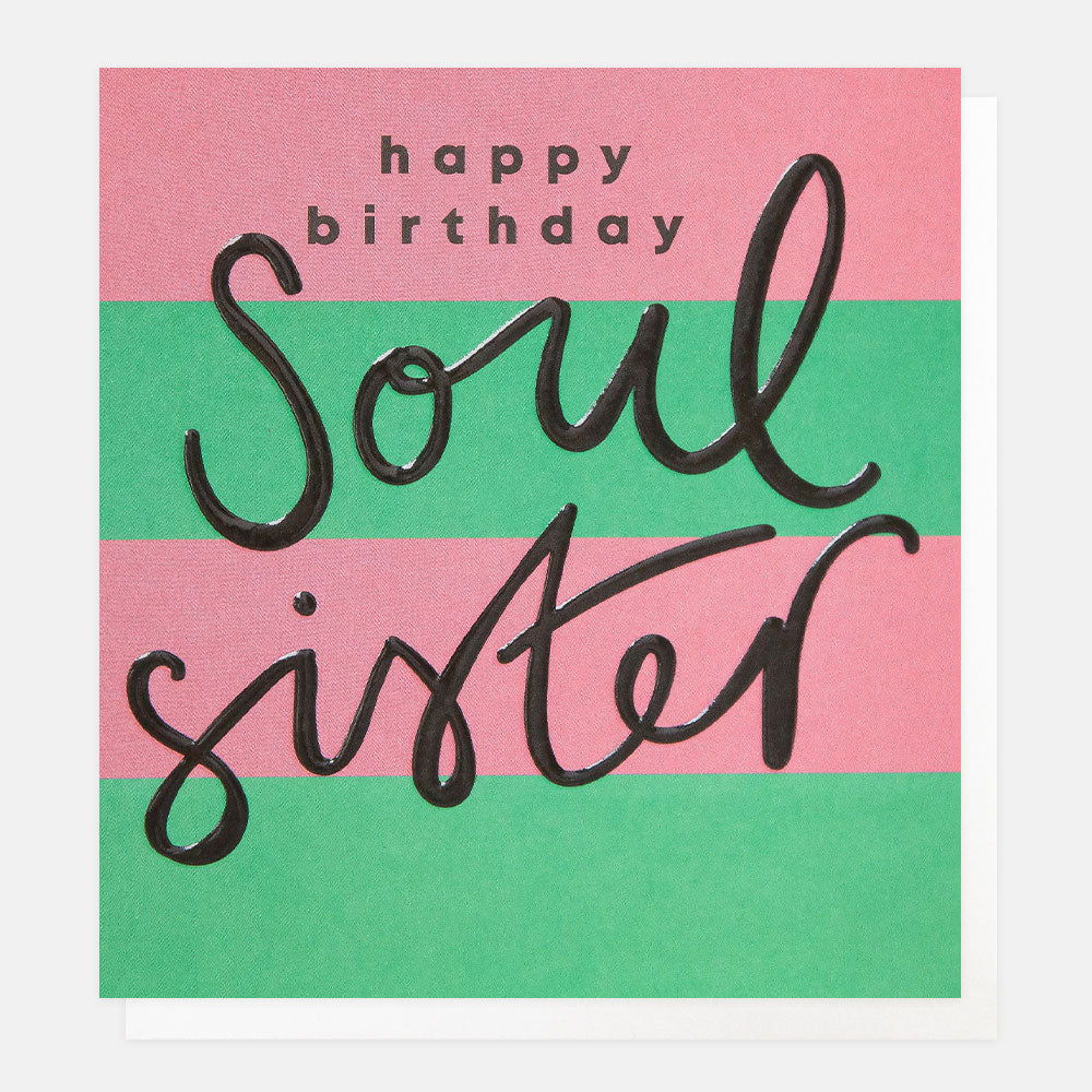 SIP009-Caroline G-Happy Birthday Soul Sister Green And Pink Stripe-Card-Stripe