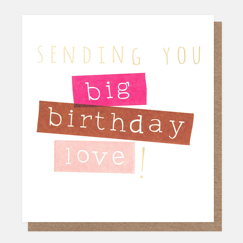 TIC001-Caroline G-Sending You Big Birthday Love! Ticker-Tape-Card-Ticker