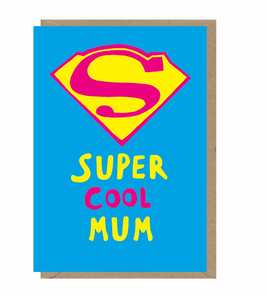 SUP074-Earlybird-Super Cool Mum-Card-