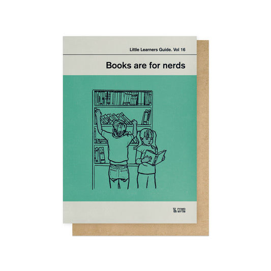 DONGRO001C-East End Prints-Books Are For Nerds-Card-Don'T Grow Up