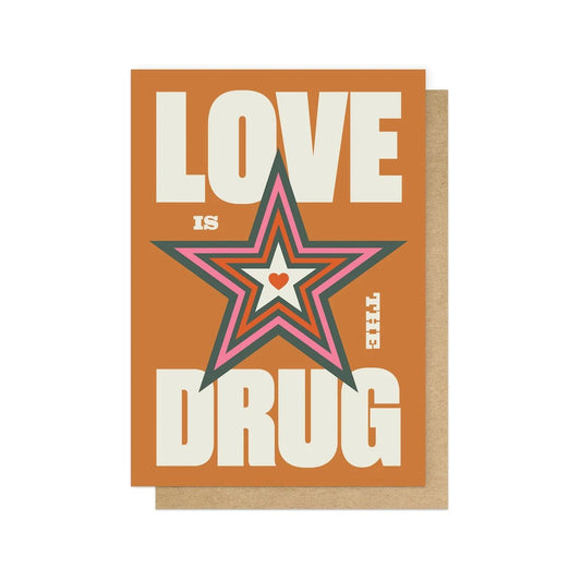 HOLGRA019C-East End Prints-Love Is The Drug-Card-Holliegraphik