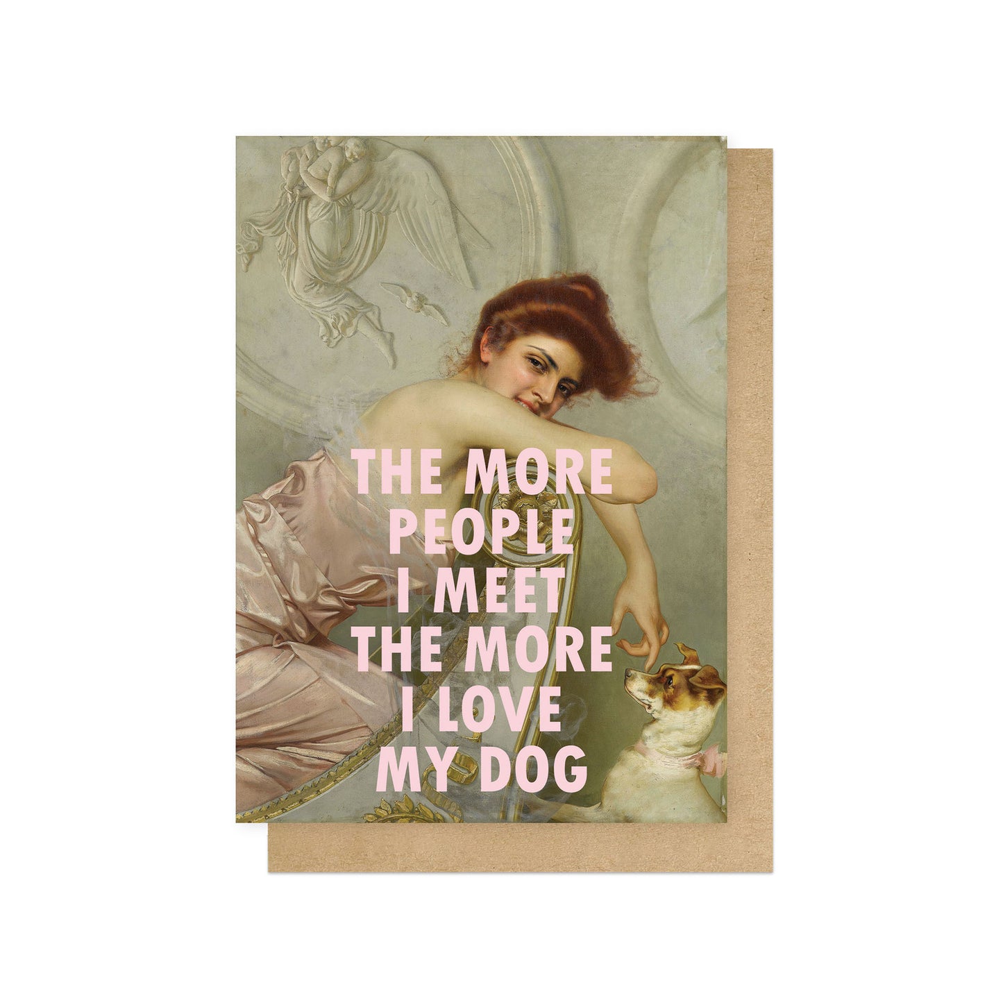 OHFINE203C-East End Prints-The More People I Meet-Card-Oh Fine