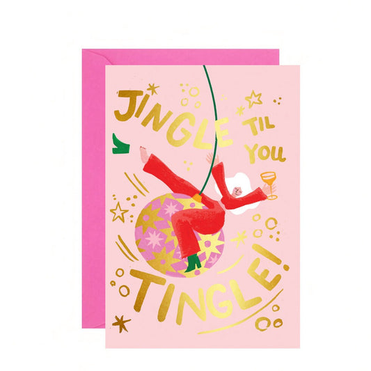 C-C0073-Ickaprint-Jingle Til You Tingle-Xmas Card-