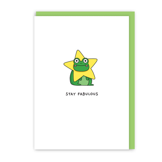 GC020-In Real Life-Stay Fabulous-Card-Tod The Frog