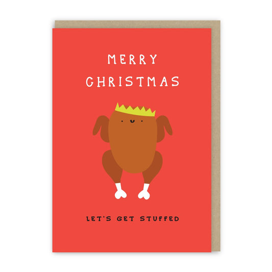GC169-In Real Life-Let'S Get Stuffed-Xmas Card-Laughs And Giggles