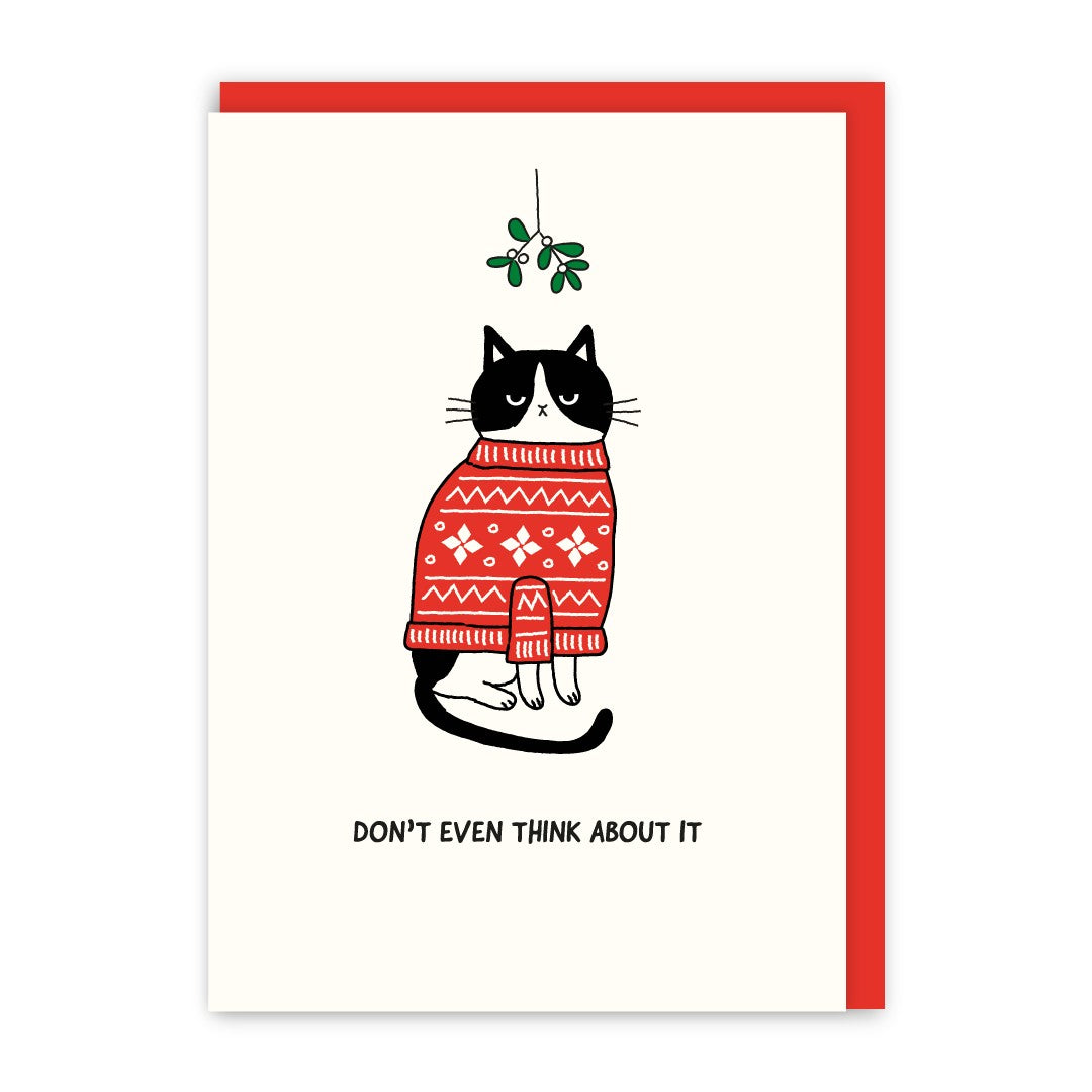GC230-In Real Life-Dont Even Think About It-Xmas Card-Cat People