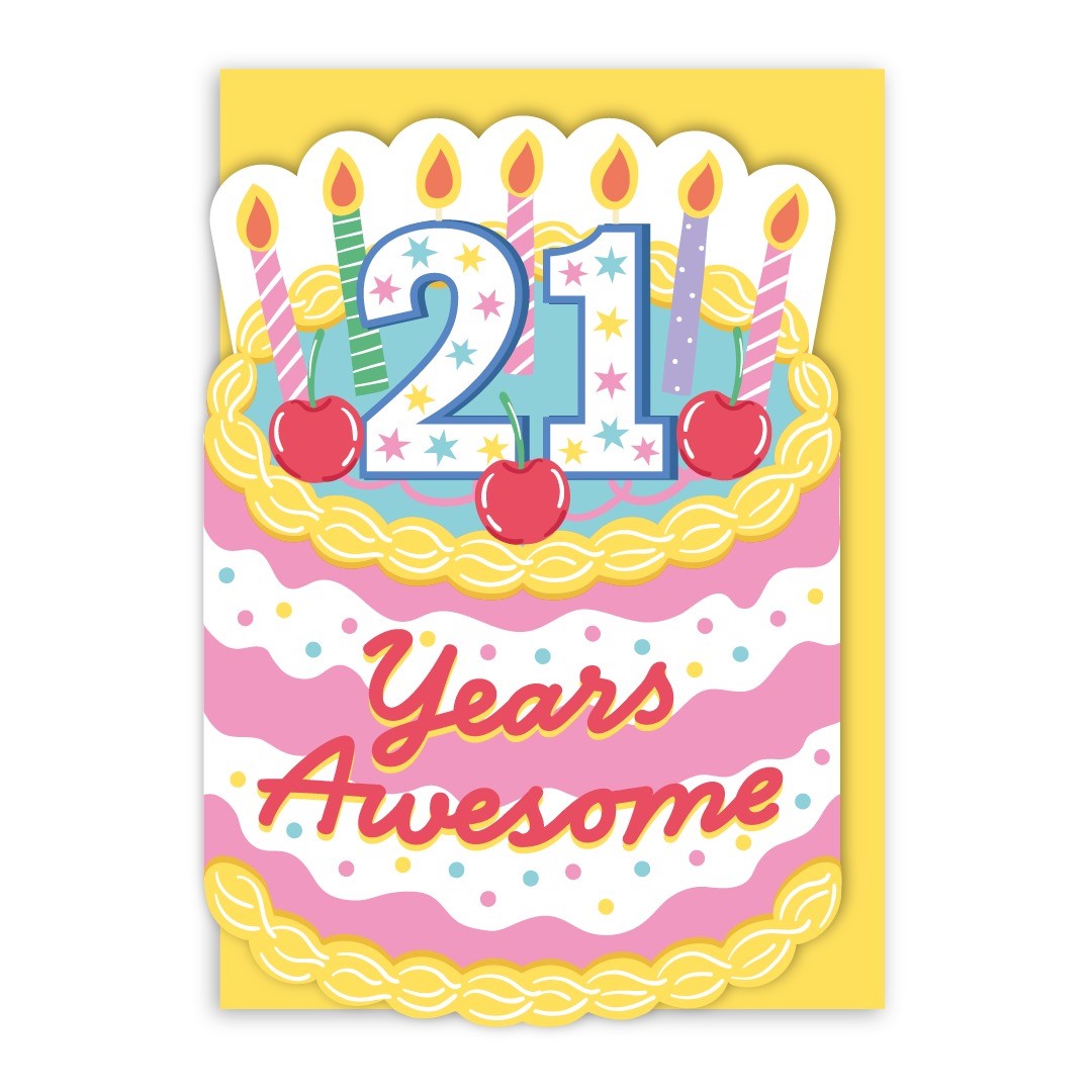GC548-In Real Life-21 Years Awesome-Card-Happy Cake Day!