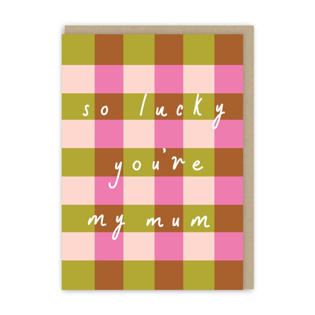 GC647-In Real Life-So Lucky You'Re My Mum-Card-