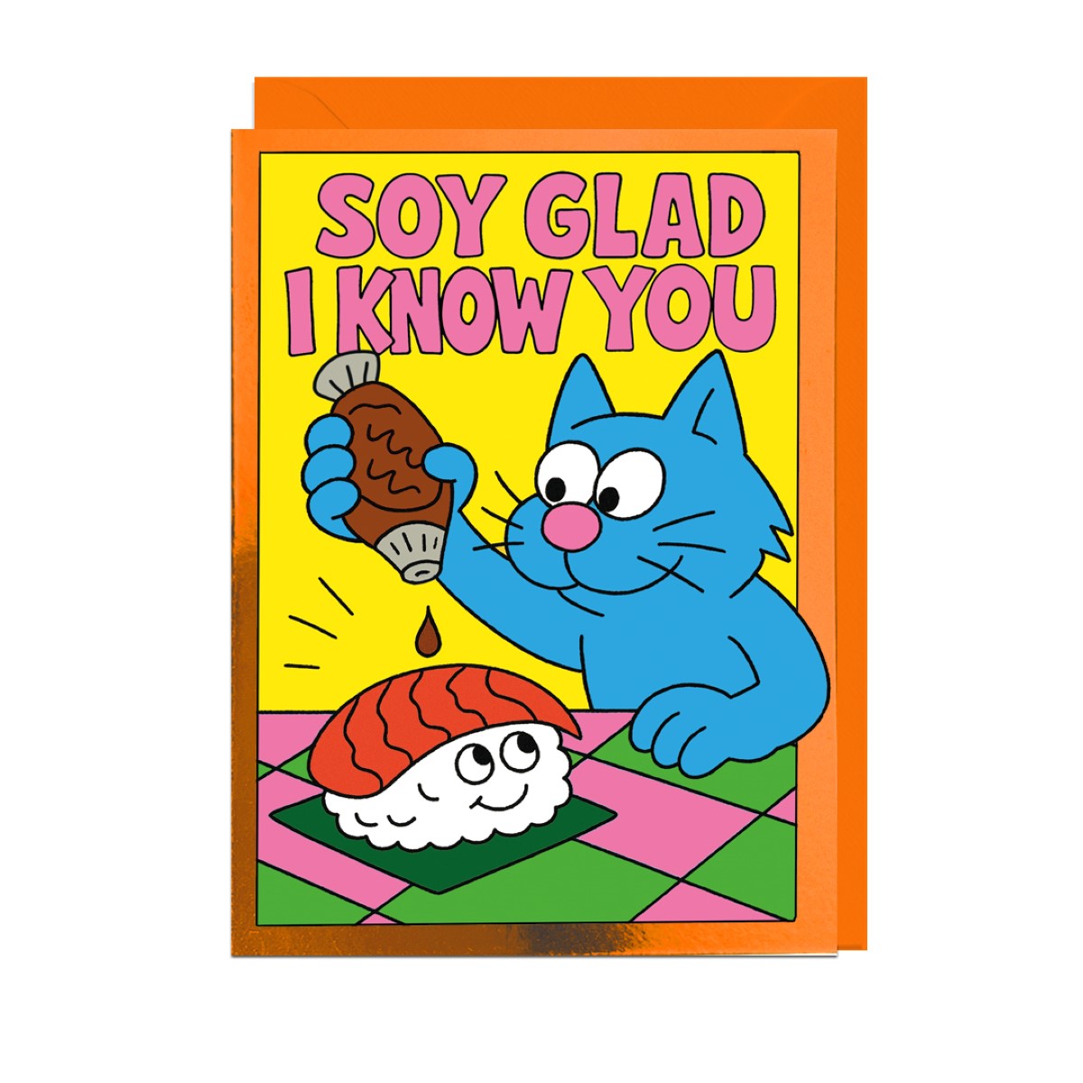 CT115-Jolly Awesome-Soy Glad I Know You-Card-Card Toons