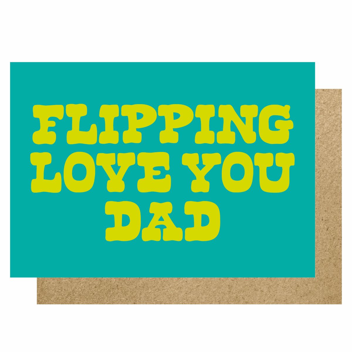 HOW220-Lucky Ink-Flipping Love You Dad-Card-
