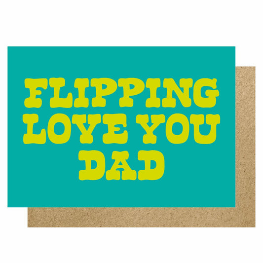 HOW220-Lucky Ink-Flipping Love You Dad-Card-