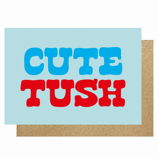 HOW267-Lucky Ink-Cute Tush-Card-